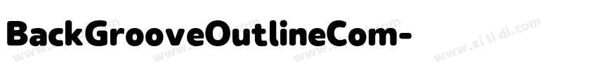 BackGrooveOutlineCom字体转换