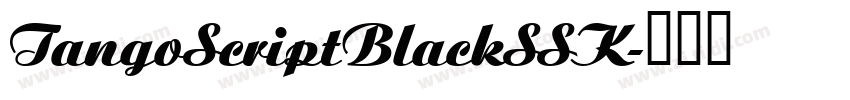 TangoScriptBlackSSK字体转换