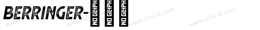 Berringer字体转换