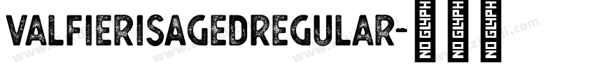ValfierisAgedRegular字体转换