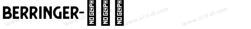 Berringer字体转换