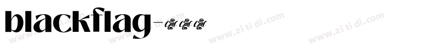 blackflag字体转换