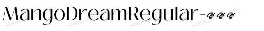 MangoDreamRegular字体转换