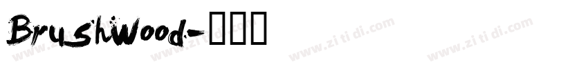 Brushwood字体转换