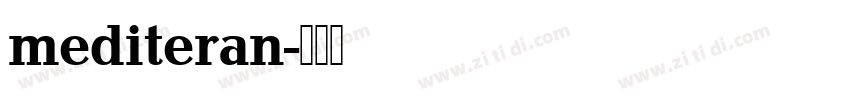 mediteran字体转换