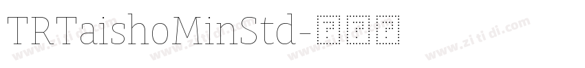 TRTaishoMinStd字体转换