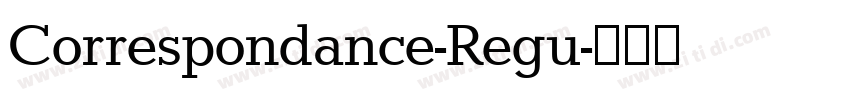 Correspondance-Regu字体转换