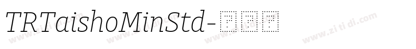 TRTaishoMinStd字体转换