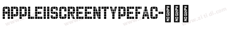 AppleIIScreenTypefac字体转换
