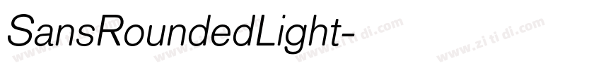 SansRoundedLight字体转换