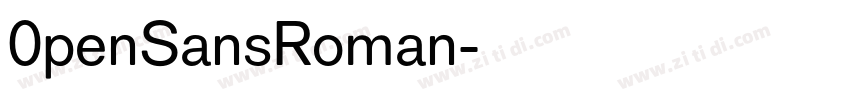 0penSansRoman字体转换