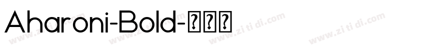 Aharoni-Bold字体转换
