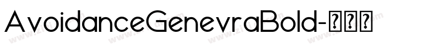 AvoidanceGenevraBold字体转换