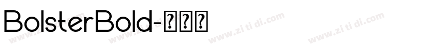 BolsterBold字体转换