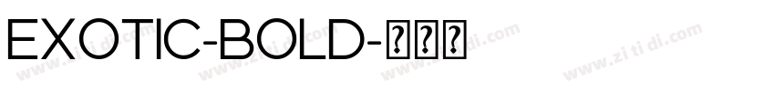 EXOTIC-BOLD字体转换