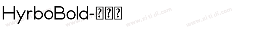 HyrboBold字体转换