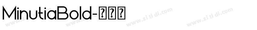 MinutiaBold字体转换