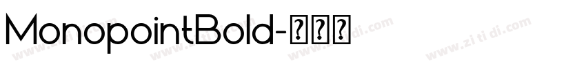 MonopointBold字体转换
