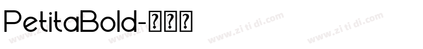 PetitaBold字体转换