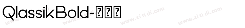 QlassikBold字体转换