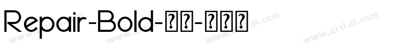 Repair-Bold-粗体字体转换