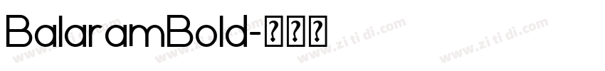 BalaramBold字体转换
