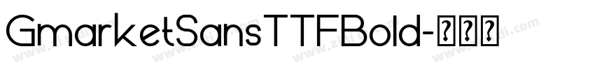 GmarketSansTTFBold字体转换