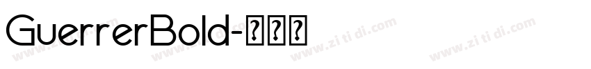 GuerrerBold字体转换