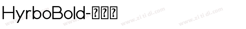 HyrboBold字体转换