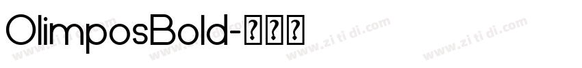 OlimposBold字体转换
