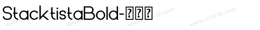 StacktistaBold字体转换 StacktistaBold字体转换
