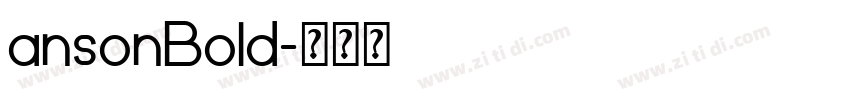 ansonBold字体转换