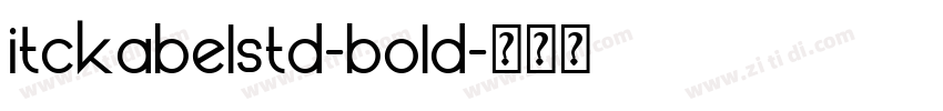 itckabelstd-bold字体转换