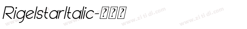 RigelstarItalic字体转换