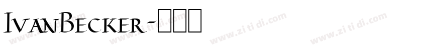 IvanBecker字体转换