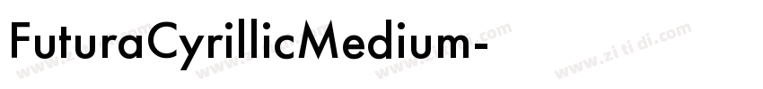FuturaCyrillicMedium字体转换