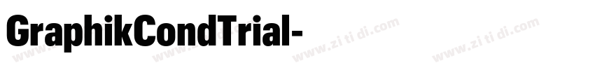 GraphikCondTrial字体转换
