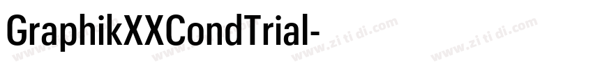 GraphikXXCondTrial字体转换
