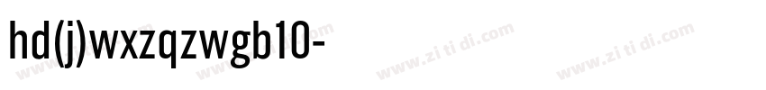 hd(j)wxzqzwgb10字体转换