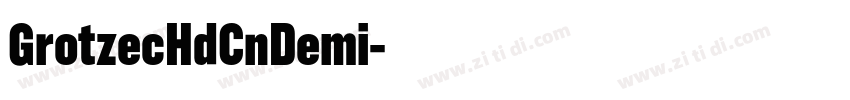 GrotzecHdCnDemi字体转换
