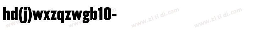 hd(j)wxzqzwgb10字体转换