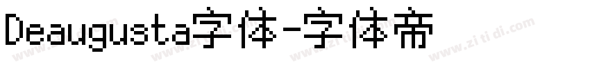 Deaugusta字体字体转换