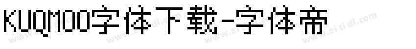 KUQMOO字体下载字体转换
