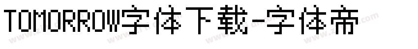 TOMORROW字体下载字体转换