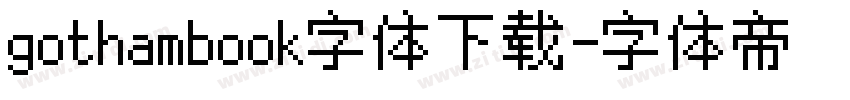 gothambook字体下载字体转换
