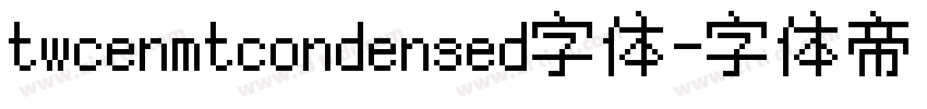 twcenmtcondensed字体字体转换