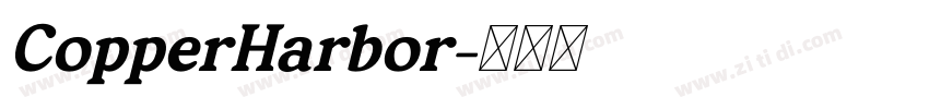 CopperHarbor字体转换
