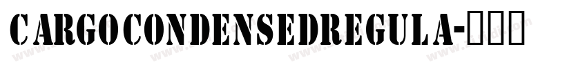 CargoCondensedRegula字体转换