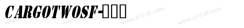 CargoTwoSF字体转换