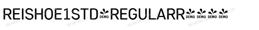 ReishoE1Std-RegularR字体转换